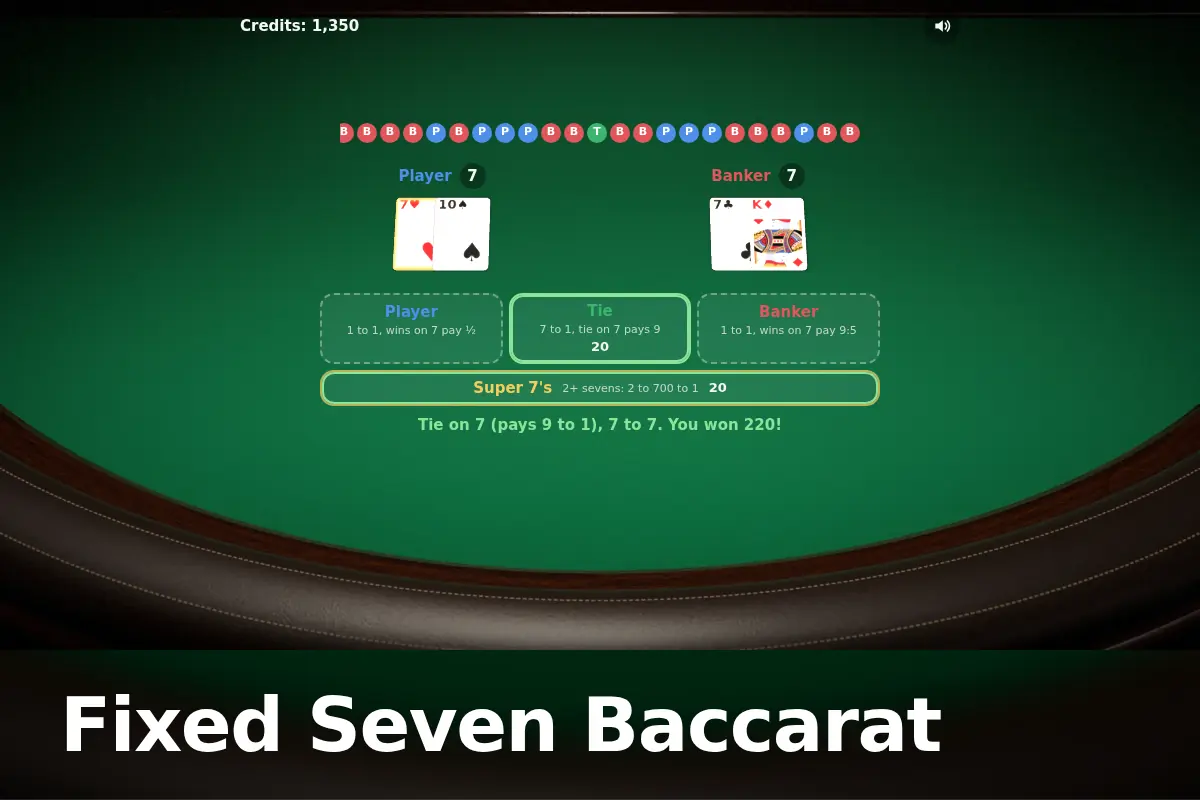 Fixed Seven Baccarat game screen